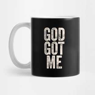 God got me Mug